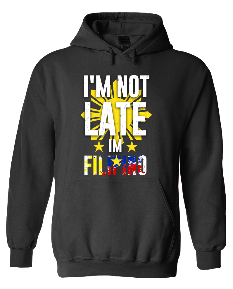 I'm Filipino - Pullover Hood